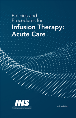 Infusion Therapy: Acute Care