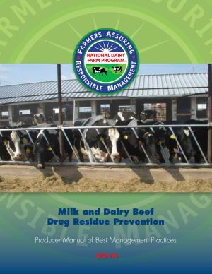 Milk and Dairy Beef Drug Residue Prevention