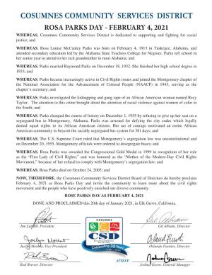 ROSA PARKS DAY - FEBRUARY 4, 2021 WHEREAS, Cosumnes Community Services District Is Dedicated to Supporting and Fighting for Social Justice; And