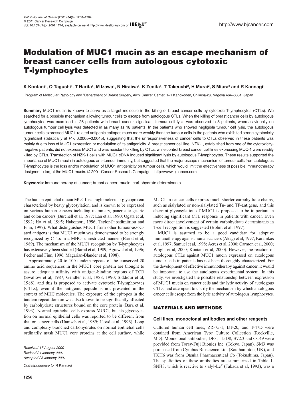 Modulation of MUC1 Mucin As an Escape Mechanism of Breast Cancer Cells from Autologous Cytotoxic T-Lymphocytes