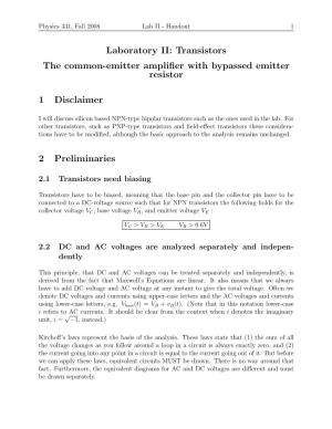 Laboratory II: Transistors the Common-Emitter Amplifier with Bypassed Emitter Resistor 1 Disclaimer 2 Preliminaries