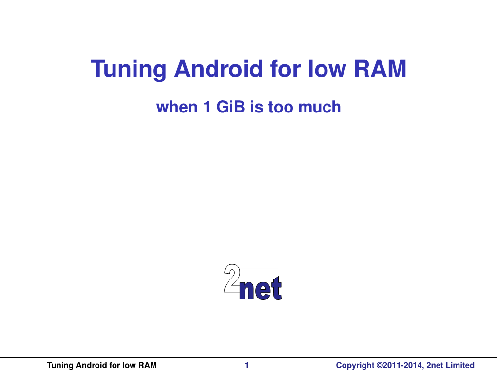 Tuning Android for Low RAM