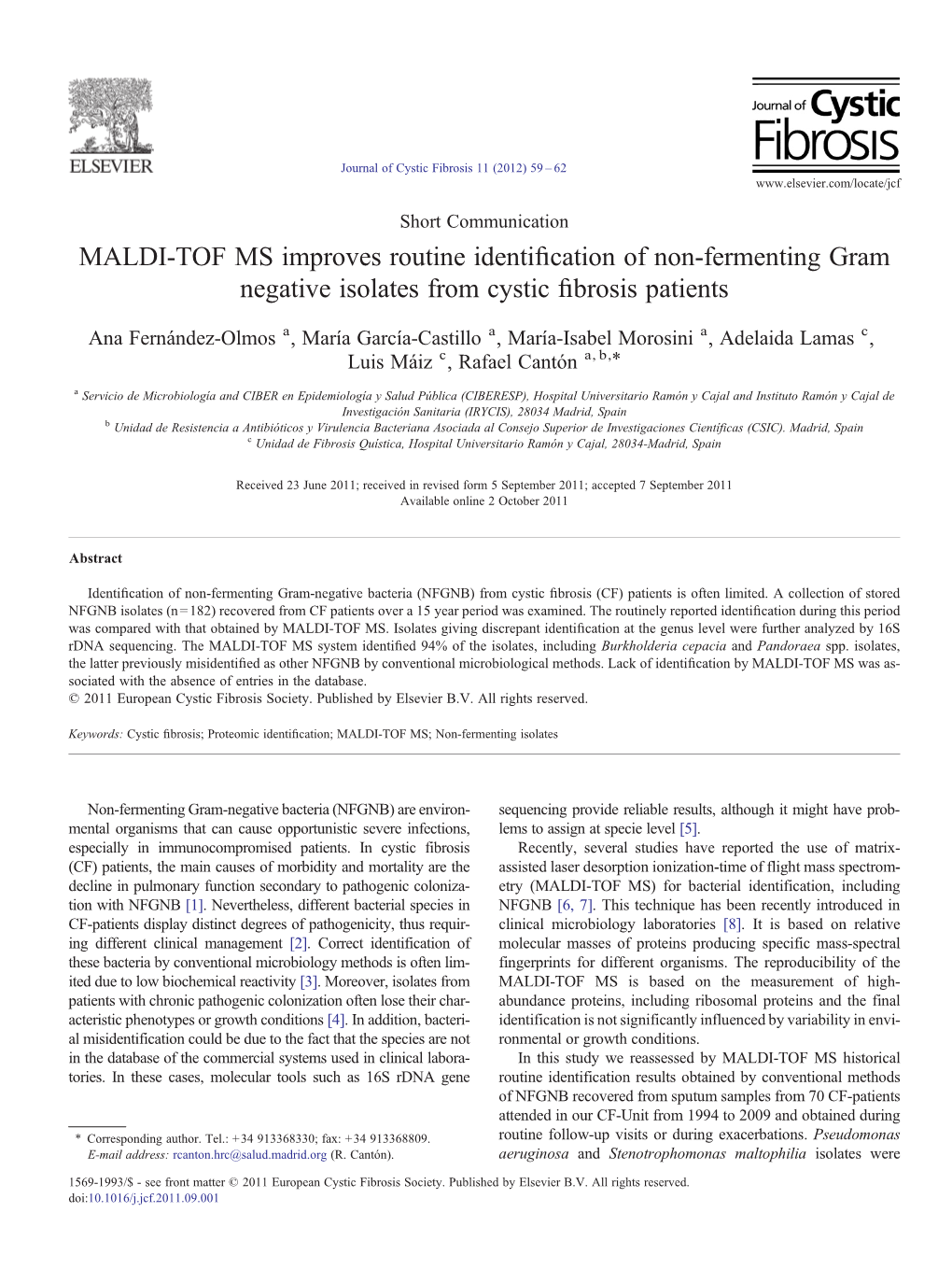 MALDI-TOF MS Improves Routine Identification of Non-Fermenting