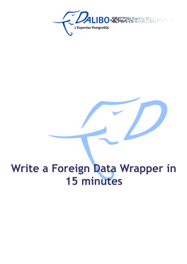 Write a Foreign Data Wrapper in 15 Minutes Error: Reference Source Not Found