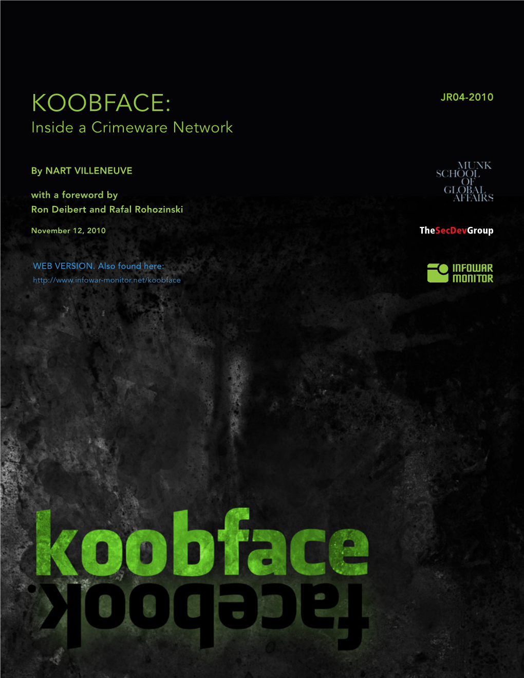 KOOBFACE: Inside a Crimeware Network