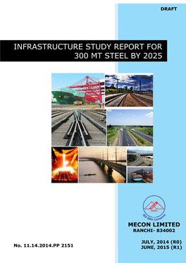 Infrastructure Study Report for 300 Mt Steel by 2025
