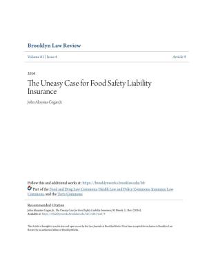 The Uneasy Case for Food Safety Liability Insurance, 81 Brook