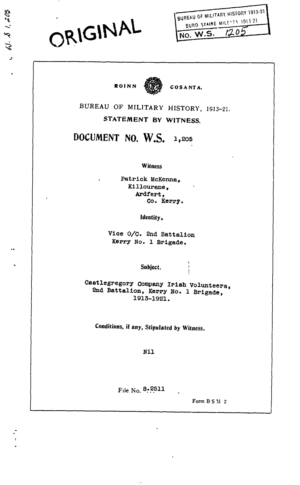 ROINN COSANTA. BUREAU of MILITARY HISTORY, 1913-21. STATEMENT by WITNESS. DOCUMENT NO. W.S. 1,205 Witness Patrick Mckenna, Killo