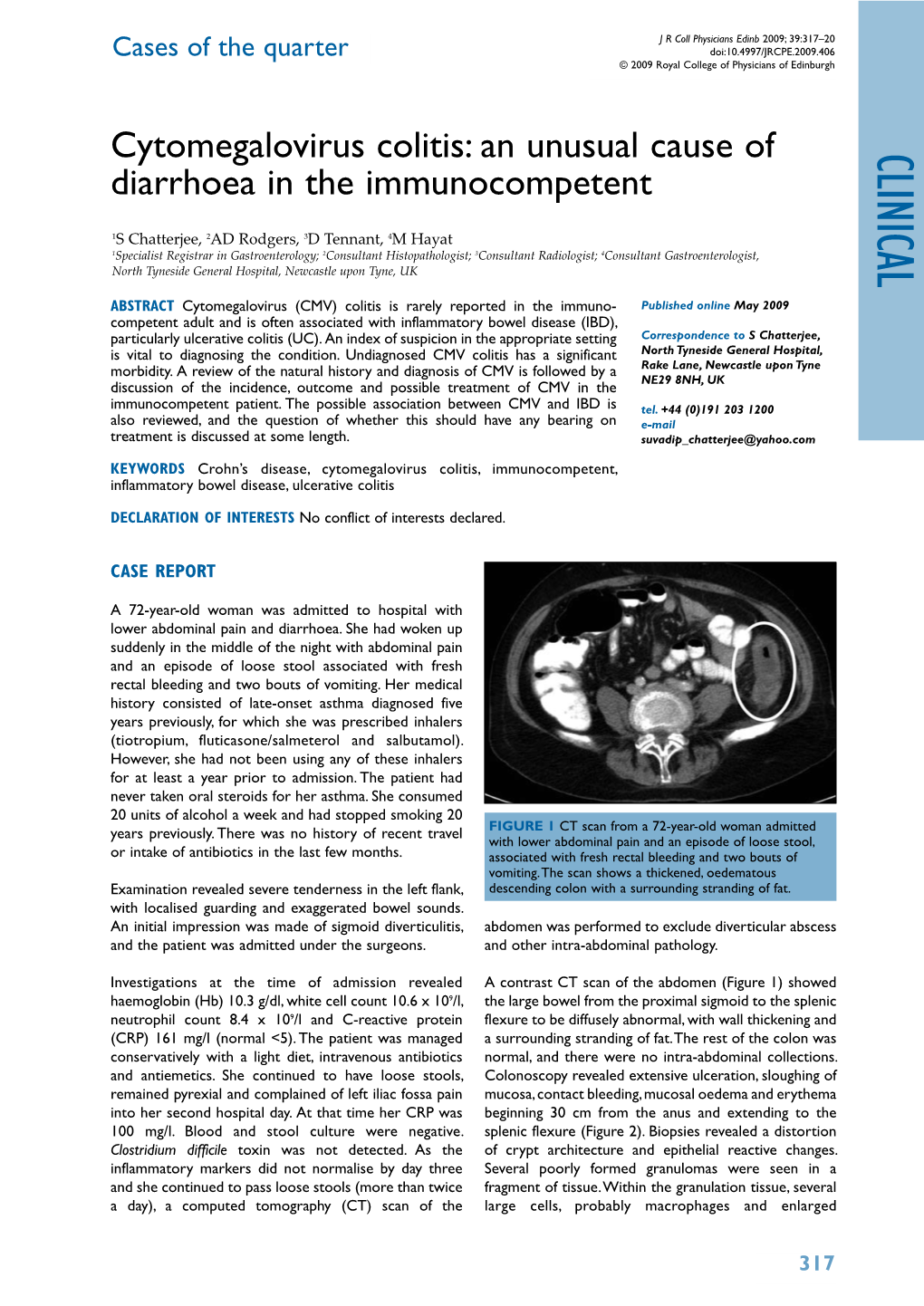 Cytomegalovirus Colitis: an Unusual Cause of Clinical Diarrhoea in the Immunocompetent