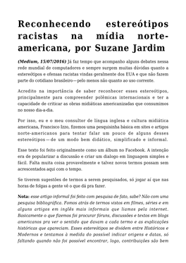 Reconhecendo Estereótipos Racistas Na Mídia Norte-Americana, Por Suzane Jardim (Medium, 15/07/2016)