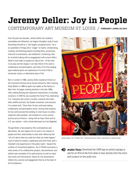 Jeremy Deller: Joy in People Contemporary Art Museum St