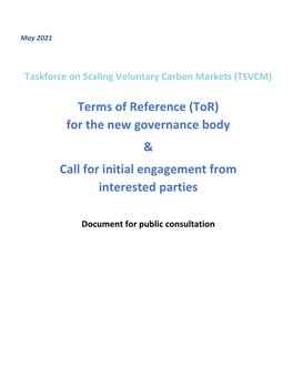 Tor) for the New Governance Body & Call for Initial Engagement from Interested Parties