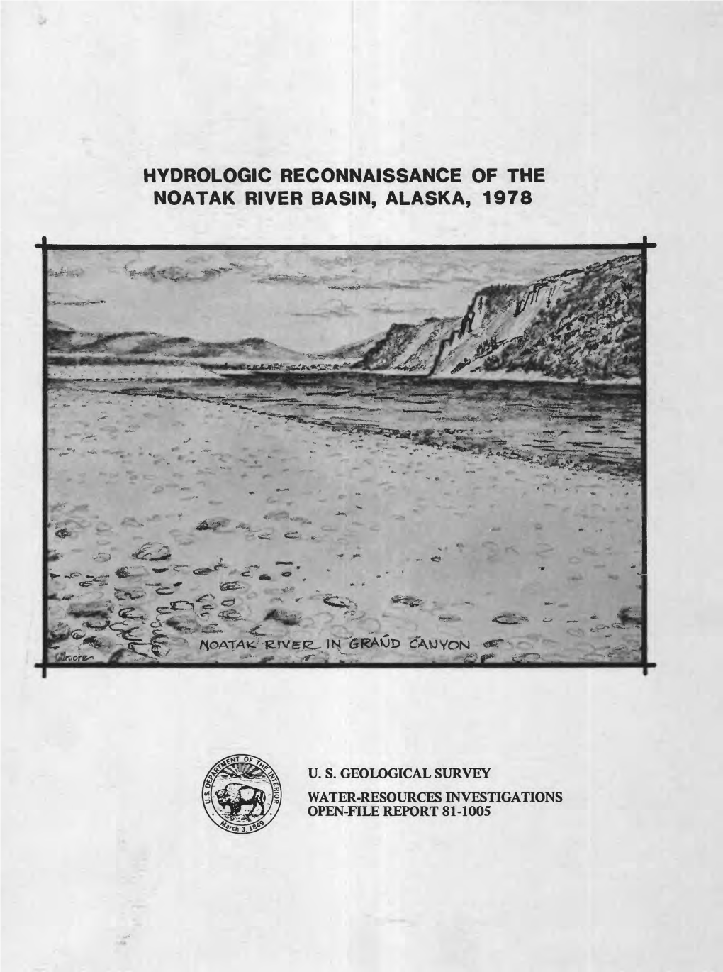 Hydrologic Reconnaissance of the Noatak River Basin, Alaska, 1978