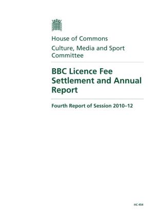 BBC Licence Fee Settlement and Annual Report