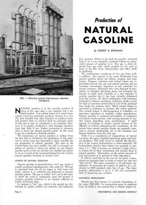 Production of NATURAL GASOLINE