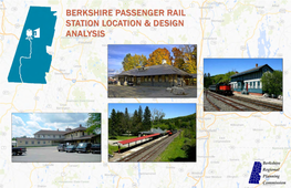 Berkshire Passenger Rail Station Location and Design Analysis, Draft for Public Comment—August 2014