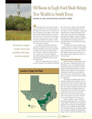 Oil Boom in Eagle Ford Shale Brings New Wealth to South Texas by Robert W