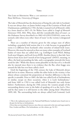 Why a LAKE Amongst LOCHS? Peter Mcniven, University of Glasgow the Lake of Menteith Has the Distinction Of