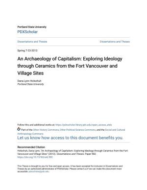 An Archaeology of Capitalism: Exploring Ideology Through Ceramics from the Fort Vancouver and Village Sites