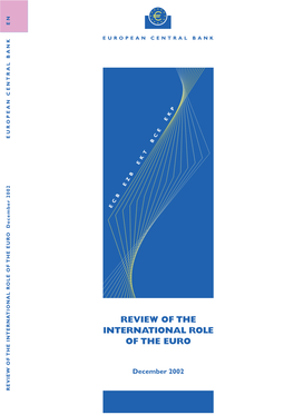 Review of the International Role of the Euro, December 2002