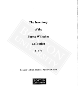 The Inventory Ofthe Forest Whitaker Collection #1676