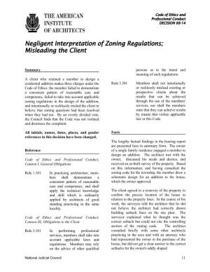 Negligent Interpretation of Zoning Regulations; Misleading the Client