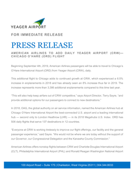 Press Release American Airlines to Add Daily Yeager Airport (Crw)— Chicago O’Hare (Ord) Flight