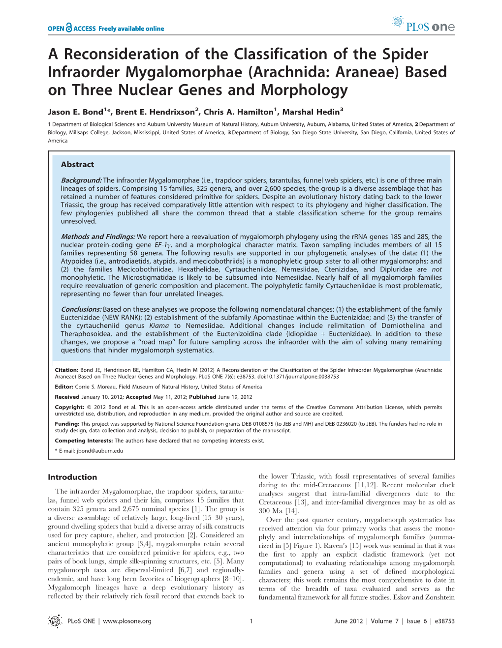 A Reconsideration of the Classification of the Spider Infraorder Mygalomorphae (Arachnida: Araneae) Based on Three Nuclear Genes and Morphology