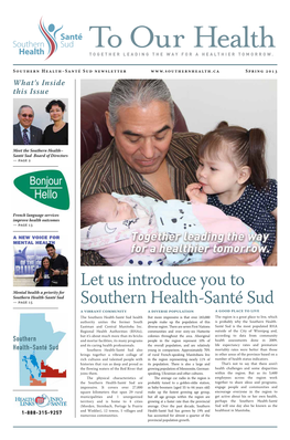 Let Us Introduce You to Southern Health-Santé