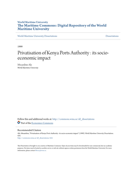 Privatisation of Kenya Ports Authority : Its Socio- Economic Impact Mwambire Alii World Maritime University