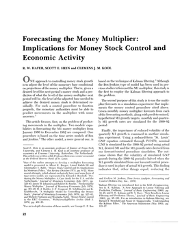 Forecasting the Money Multiplier: Implications for Money Stock Control and Economic Activity