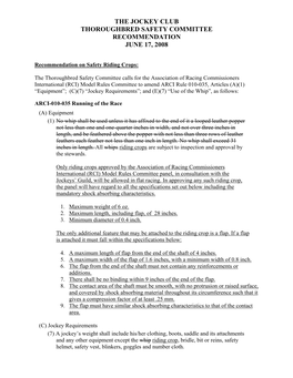 The Jockey Club Thoroughbred Safety Committee Recommendation June 17, 2008