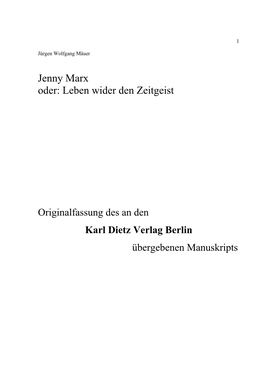 Originalfassung Des an Den Karl Dietz Verlag Berlin Übergebenen Manuskripts 2 3