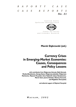 Currency Crises in Emerging-Market Economies: Causes, Consequences and Policy Lessons