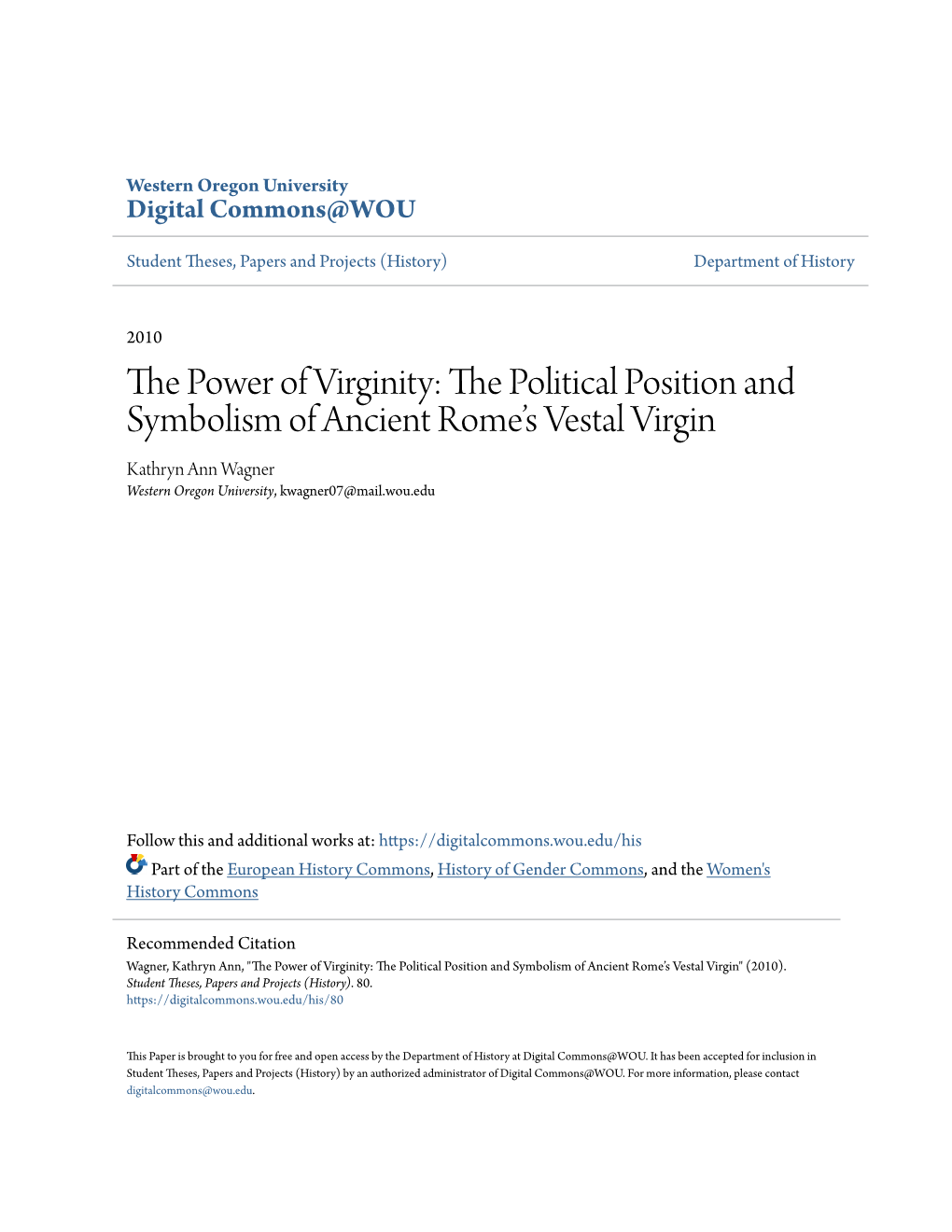 The Political Position and Symbolism of Ancient Rome's Vestal Virgin