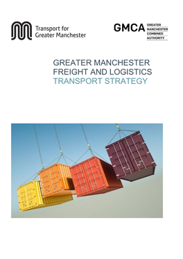Greater Manchester Freight and Logistics Transport