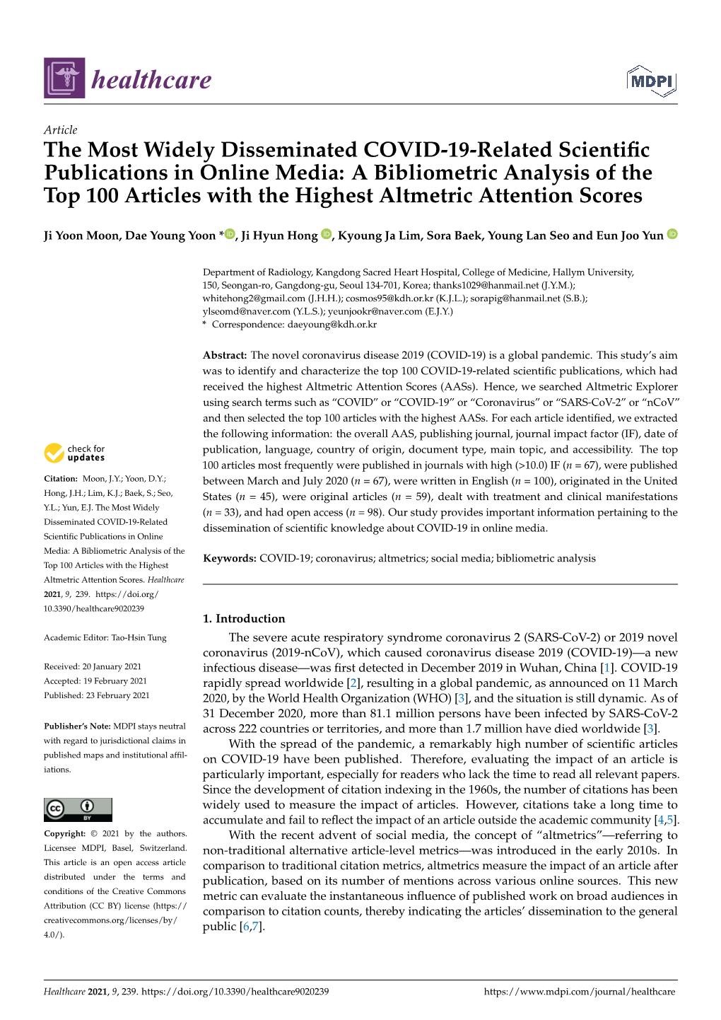 The Most Widely Disseminated COVID-19-Related Scientific Publications