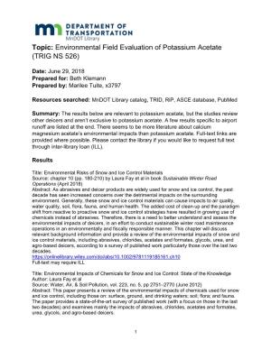 Topic: Environmental Field Evaluation of Potassium Acetate (TRIG NS 526)
