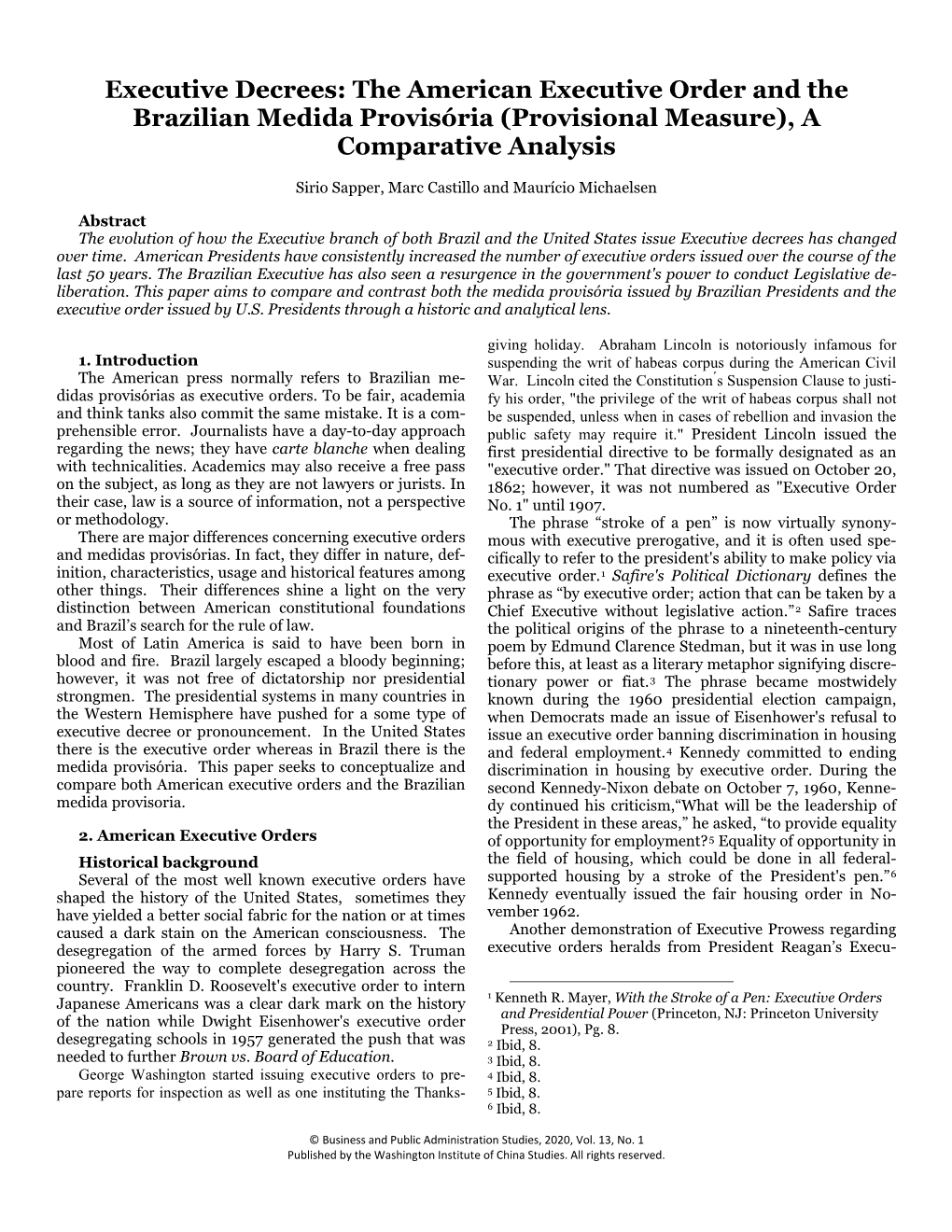 Executive Decrees: the American Executive Order and the Brazilian Medida Provisória (Provisional Measure), a Comparative Analysis