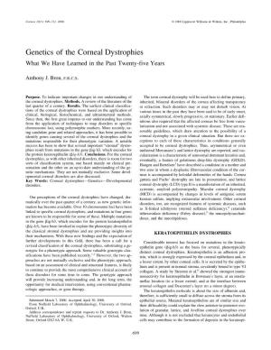 Genetics of the Corneal Dystrophies What We Have Learned in the Past Twenty-Five Years