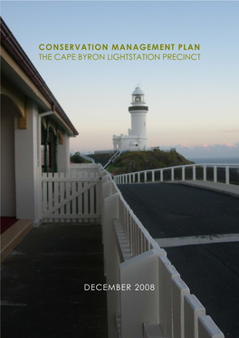 Conservation Management Plan the Cape Byron Lightstation Precinct