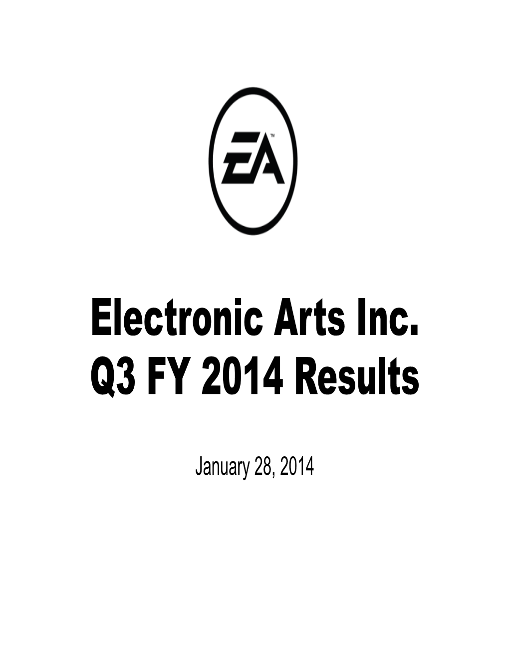 Electronic Arts Inc. Q3 FY 2014 Results