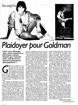Plaidoyer Pour Goldman Look : Nul