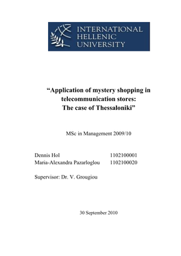 “Application of Mystery Shopping in Telecommunication Stores: the Case of Thessaloniki”