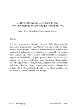 Al-Hirah, the Nasrids, and Their Legacy: New Perspectives on Late