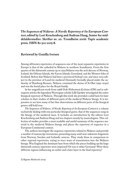 The Sequences of Nidaros: a Nordic Repertory & Its European Con- Text, Edited by Lori Kruckenberg and Andreas Haug, Senter for Mid- Delalderstudier