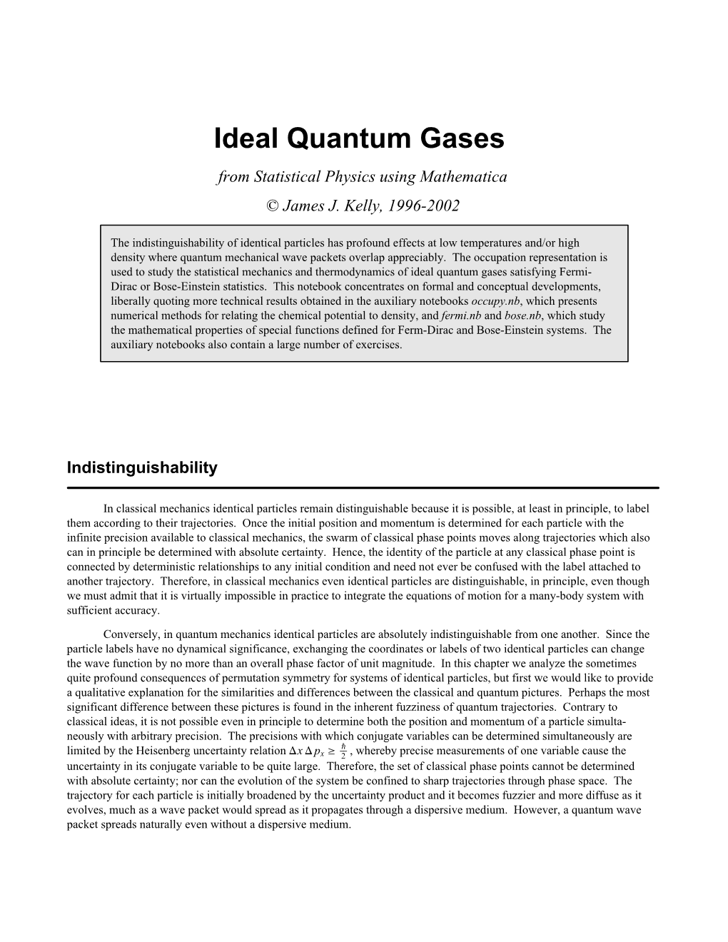 Ideal Quantum Gases from Statistical Physics Using Mathematica © James J