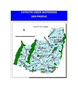 Catoctin Creek Watershed 2005 Profile