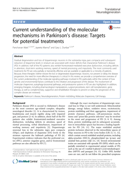 Current Understanding of the Molecular Mechanisms in Parkinson's Disease: Targets for Potential Treatments Panchanan Maiti1,2,3,4,5*, Jayeeta Manna6 and Gary L