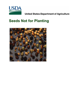 Seeds Not for Planting Manual